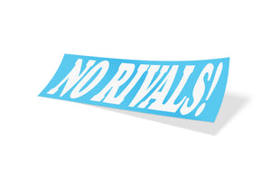 NO RIVALS DIECUT